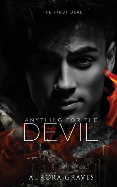 Anything for the Devil: The First Deal