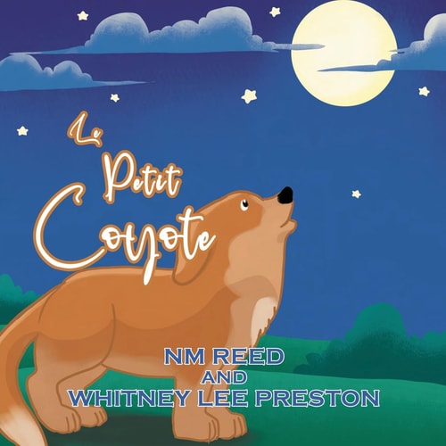 The Littlest Coyote (French Edition)