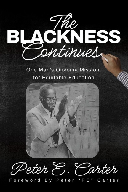 The Blackness Continues: One Mans Ongoing Mission for Equitable Education