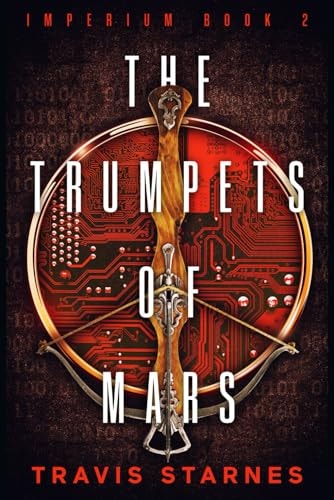 The Trumpets of Mars