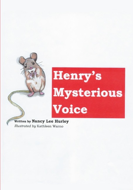 Henrys Mysterious Voice