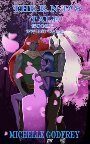 The E.N.d's Tale Book 3 Twins Tale