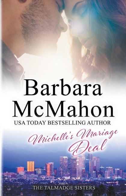 Michelles Marriage Deal