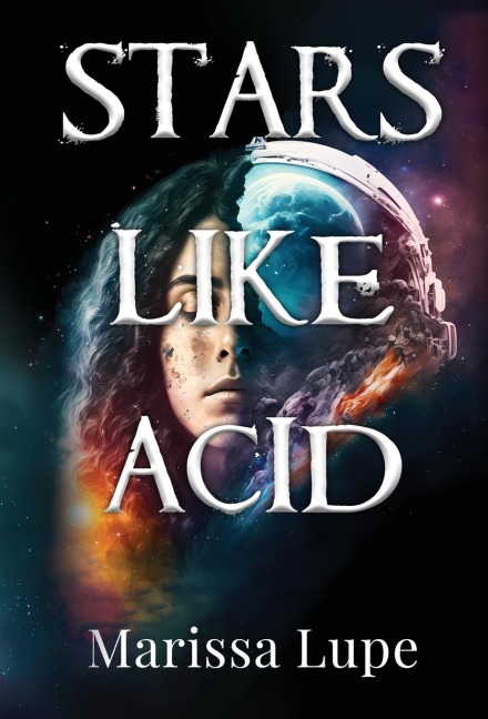 Stars Like Acid: Book One