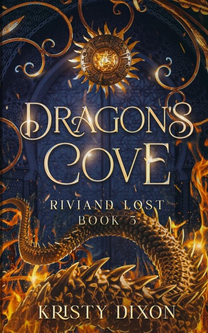 Dragons Cove (Riviand Lost Book 3)