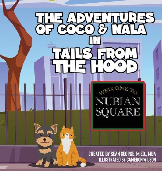 The Adventures Of Coco & Nala In Tails From The Hood