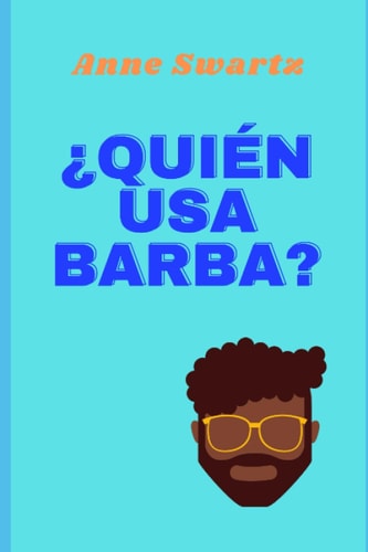 ¿Quién Usa Barba?