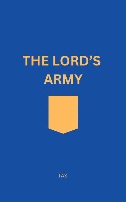 The Lords Army