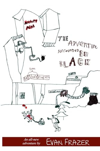 The Adventure Surrounded in Black
