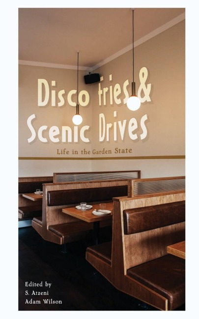 Disco Fries & Scenic Drives: Life in the Garden State