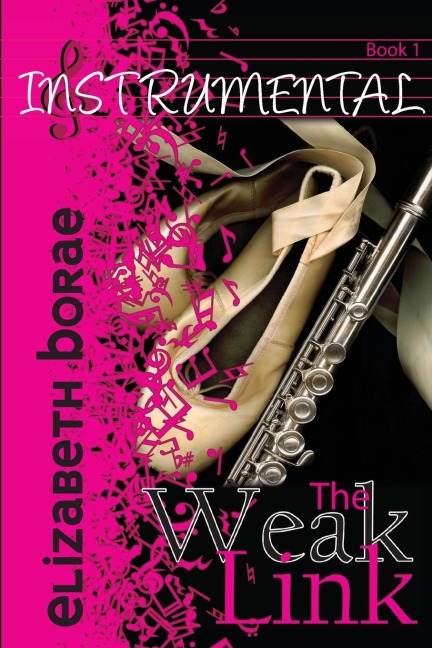 The Weak Link: Instrumental Book 1