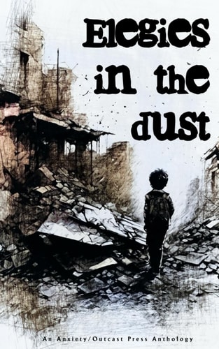 Elegies in the Dust