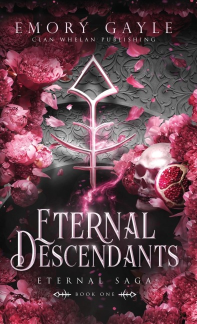 Eternal Descendants: Eternal Saga Book 1
