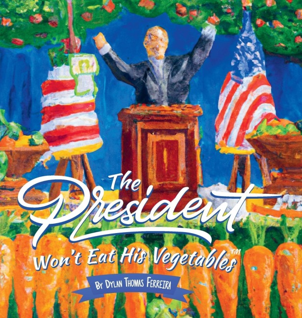The President Wont Eat His Vegetables
