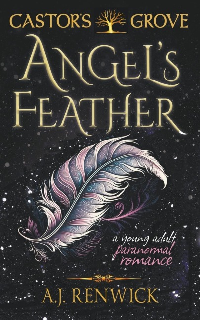 Angels Feather (A Castors Grove Young Adult Paranormal Romance)