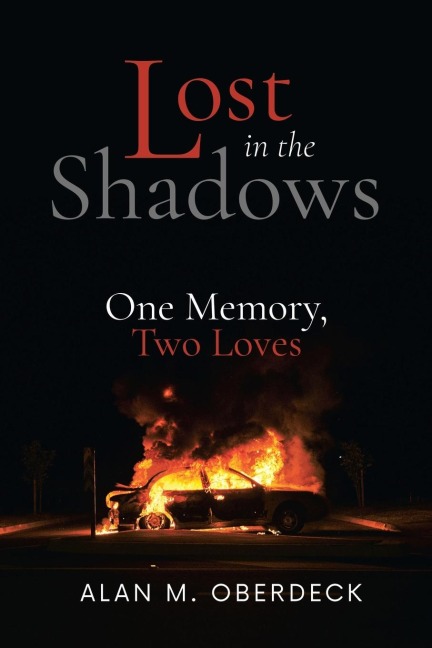 Lost in the Shadows: One Memory, Two Loves