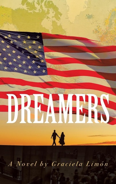 Dreamers: A Novel
