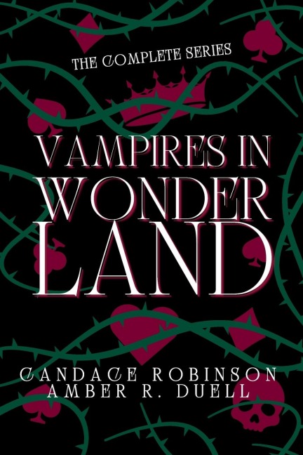 Vampires in Wonderland: The Complete Series
