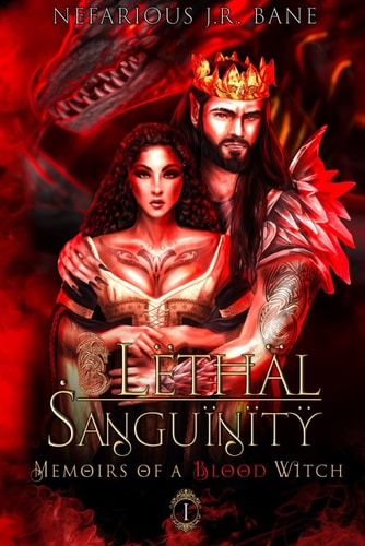 Lethal Sanguinity Memoirs of a Blood Witch