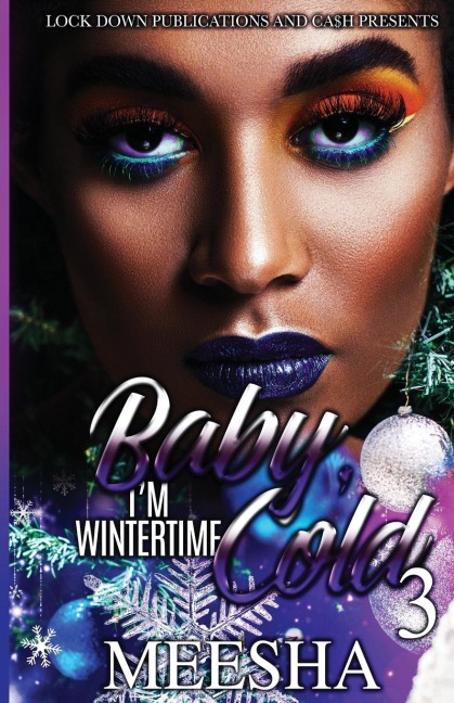 Baby, Im Wintertime Cold 3