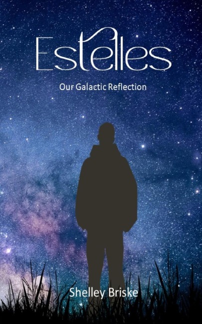 Estelles: Our Galactic Reflection