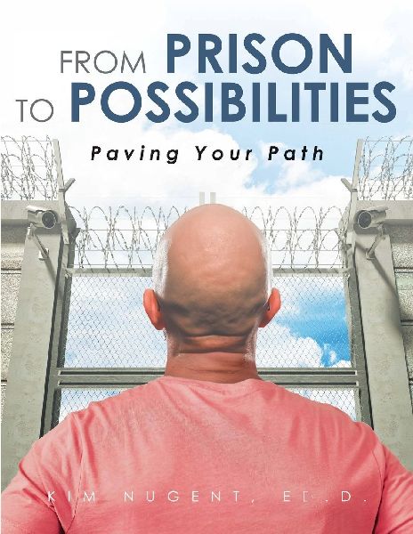 From Prison to Possibilities: Paving Your Path