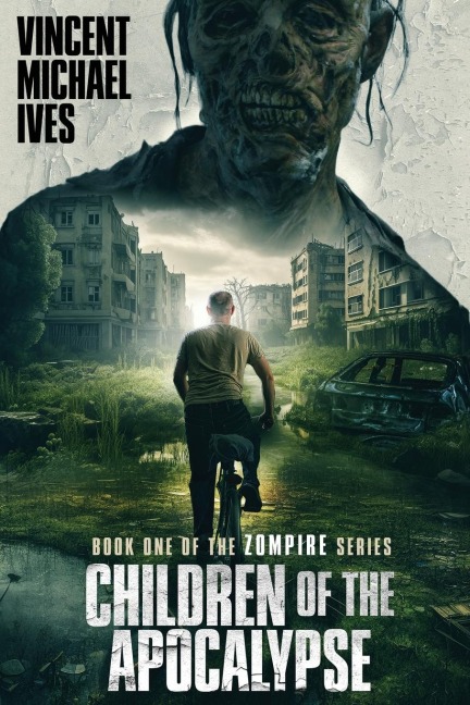 Children of the Apocalypse: Book One of the Zompire Series