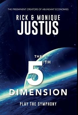 The 5th Dimension Playbook: Play the Symphony