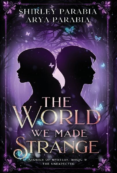 The World We Made Strange (The Special Hardcover Edition)
