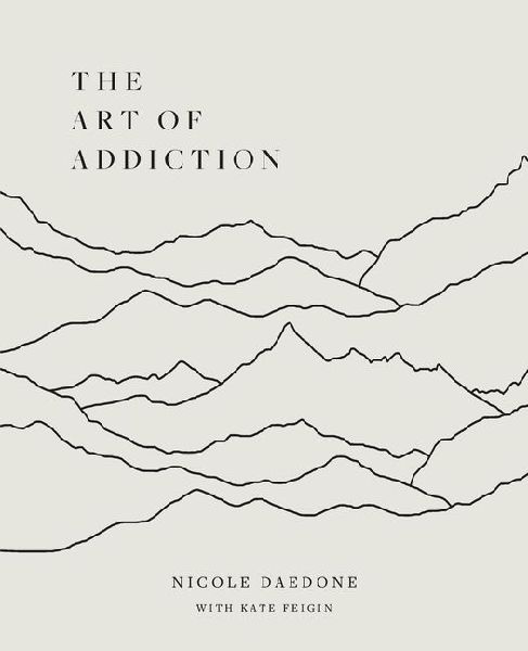 The Art of Addiction