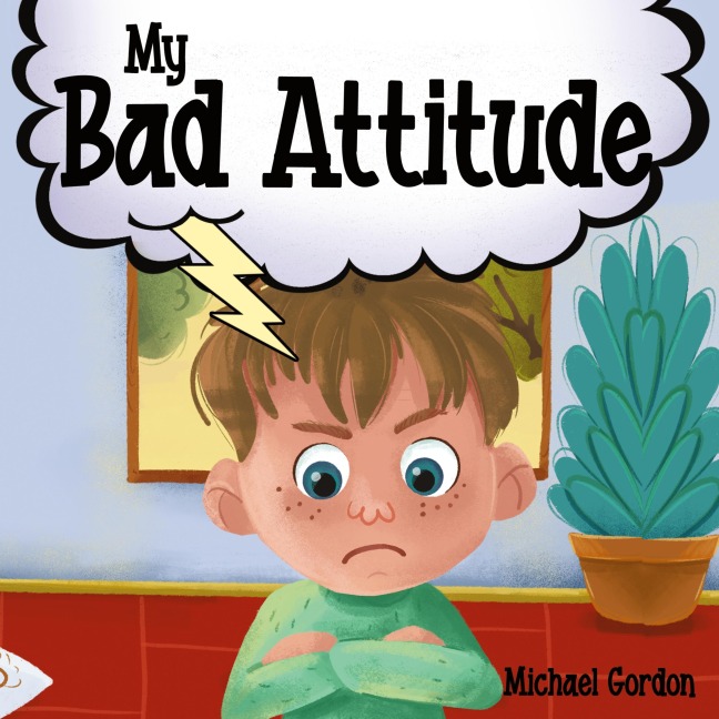 My Bad Attitude
