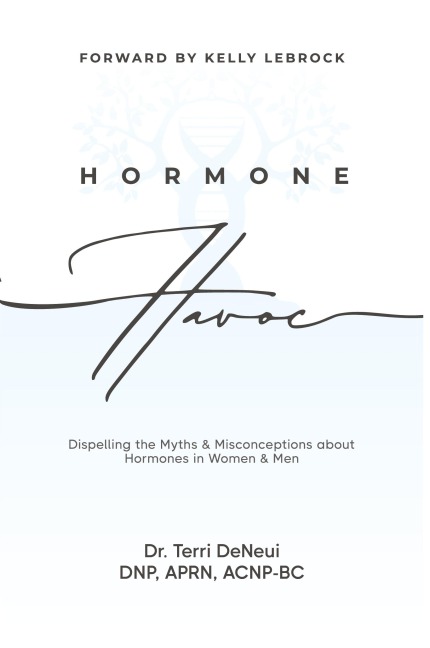 Hormone Havoc: Dispelling the Myths & Misconceptions about Hormones in Women and Men