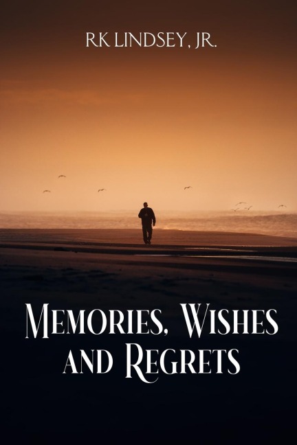 Memories, Wishes and Regrets
