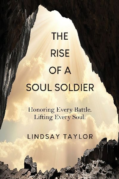 The Rise of a Soul Soldier: Honoring Every Battle. Lifting Every Soul.
