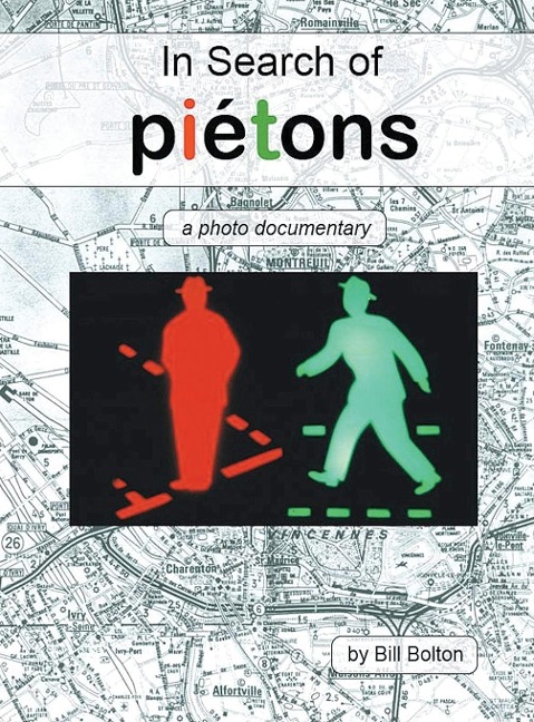 In Search of Piétons: A Photo Documentary