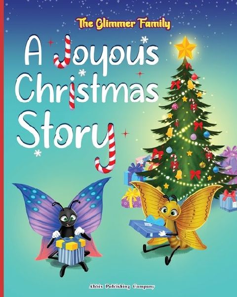 The Glimmer Family: A Joyous Christmas Story