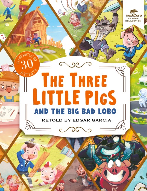 The Three Little Pigs and the Big Bad Lobo