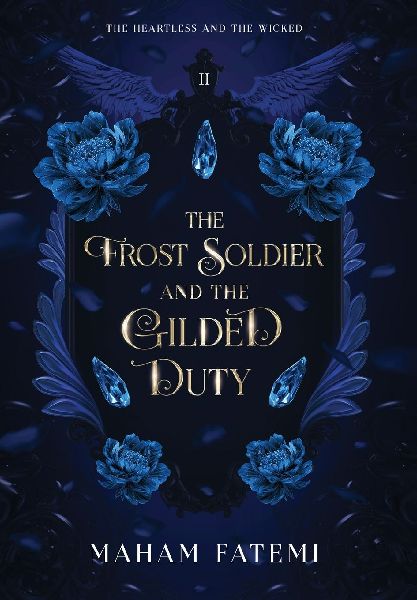 The Frost Soldier and the Gilded Duty
