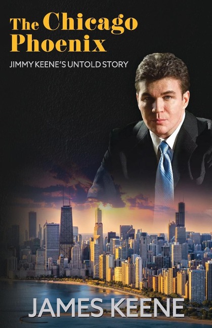 The Chicago Phoenix: Jimmy Keenes Untold Story