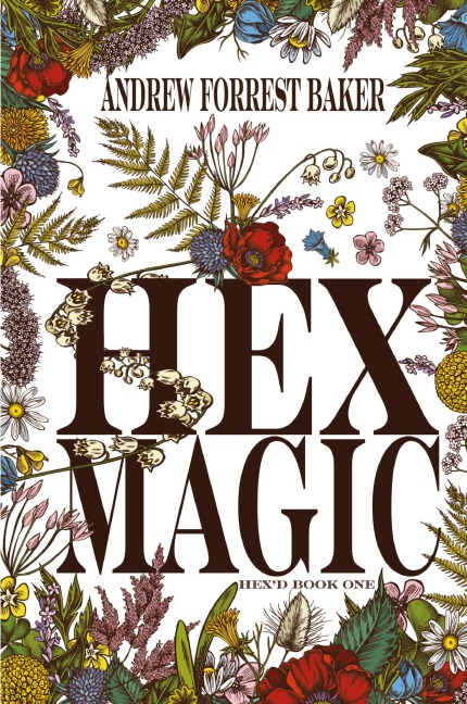 Hex Magic HEX'd Book One