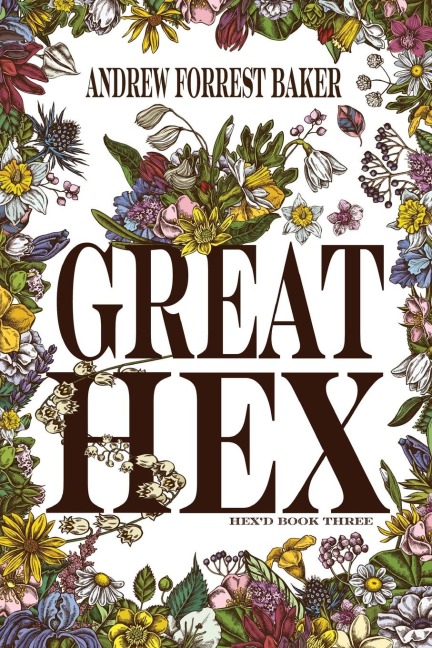 Great HEX: HEXd Book Three