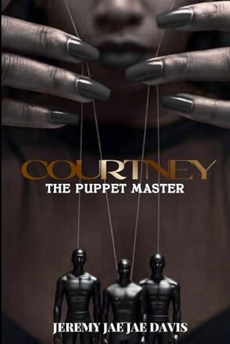 Courtney The Puppet Master