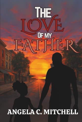 The Love Of My Father