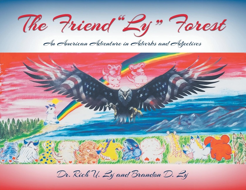 The Friend Ly Forest: An American Adventure in Adverbs and Adjectives