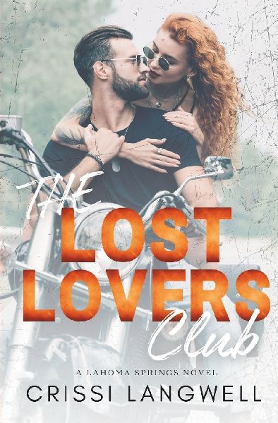 The Lost Lovers Club: A Friends to Lovers, Small Town Romance