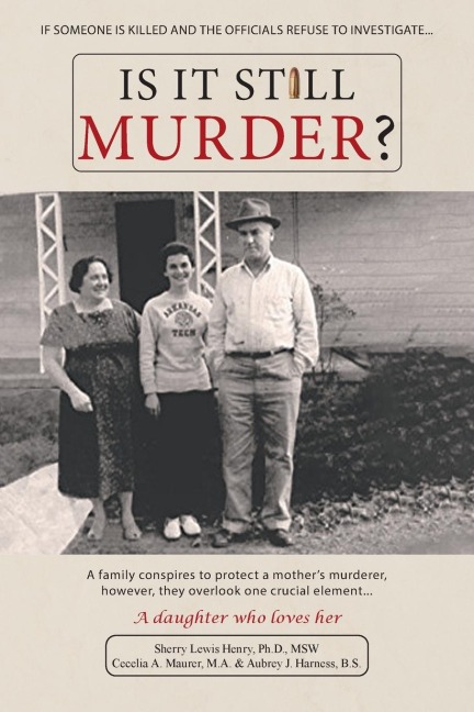 Is It Still Murder: A Daughter Who Loves her