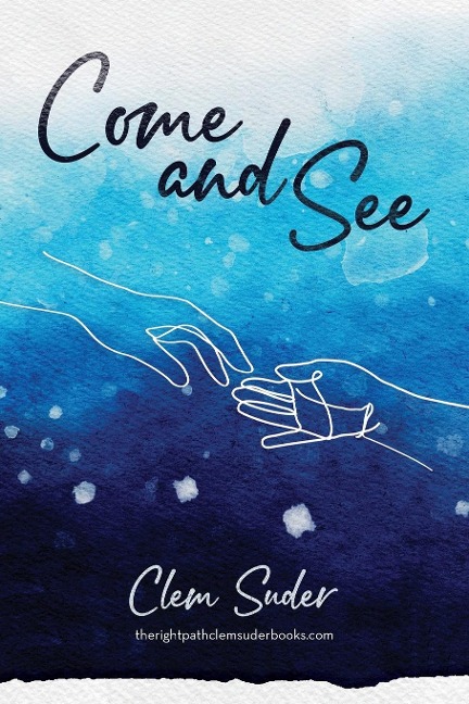 Come and See