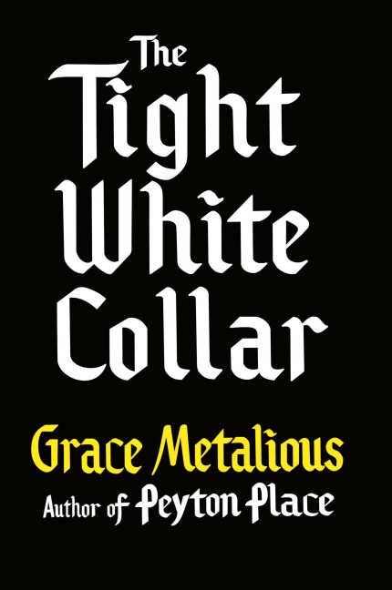 The Tight White Collar