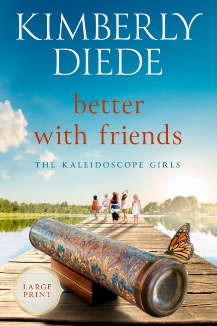 Better with Friends: Large Print