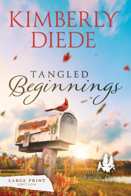 Tangled Beginnings: Large Print